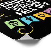 Tequila maakt mijn kleren Herfst van alcoholische  Poster (Hoek)