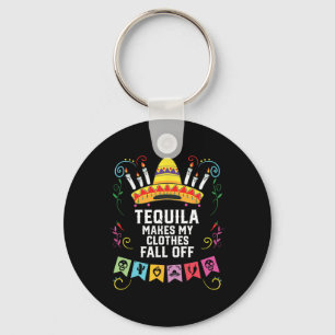 Tequila maakt mijn kleren Herfst van alcoholische  Sleutelhanger