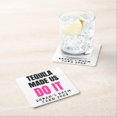 Tequila Made Us Do It | Bride Squad Drinking Kartonnen Onderzetters (Insitu)