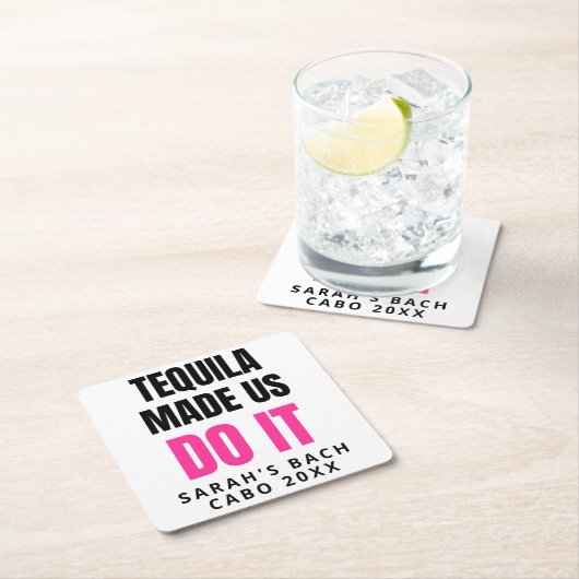 Tequila Made Us Do It | Bride Squad Drinking Kartonnen Onderzetters (Insitu)
