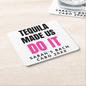 Tequila Made Us Do It | Bride Squad Drinking Kartonnen Onderzetters (Schuin)