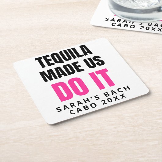 Tequila Made Us Do It | Bride Squad Drinking Kartonnen Onderzetters (Schuin)