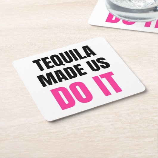 Tequila Made Us Do It | Bride Squad Drinking Kartonnen Onderzetters (Schuin)