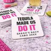 Tequila Made Us Do It | Bride Squad Drinking Kartonnen Onderzetters