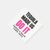 Tequila Made Us Do It | Bride Squad Drinking Servet (Hoek)