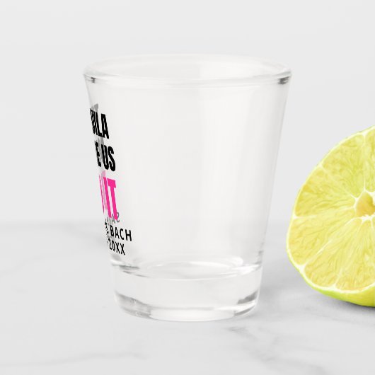 Tequila Made Us Do It | Bride Squad Drinking Shot Glas (Rechts)