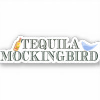 Tequila Mockingbird Funny Literary Pun Word Play