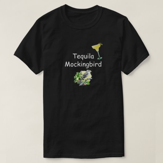 Tequila Mockingbird T-shirt (Design voorkant)