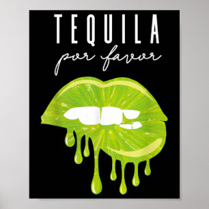Tequila Por Favor Limoen Lips Adult Drink Cinco Poster