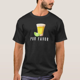 Tequila Por Favor Mexicaans T-shirt