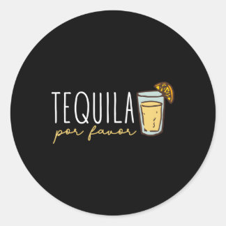Tequila Por Favor Mexican Tequila Spain Tequila Ronde Sticker