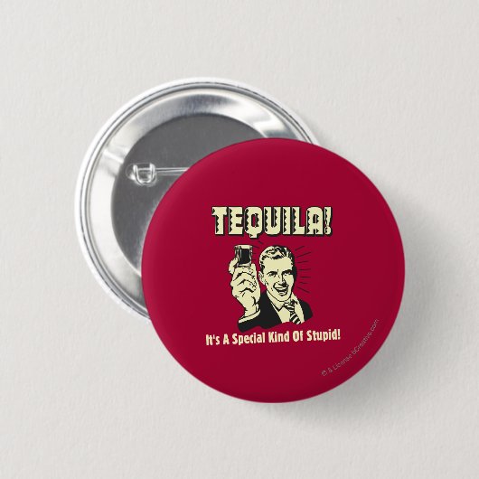 Tequila: Speciaal soort stuiter Ronde Button 5,7 Cm (Voorkant /achterkant)