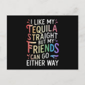 Tequila Straight Friends Go Hoe dan ook Grappig LG Briefkaart (Voorkant)