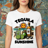 Tequila Sunshine T-shirt