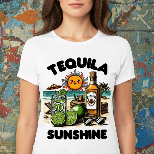 Tequila Sunshine T-shirt