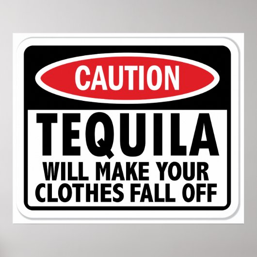 Tequila waarschuwingsteken Poster (Voorkant)