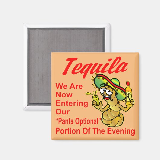 Tequila we gaan nu naar onze keuze magneet (Voorkant / Achterkant)