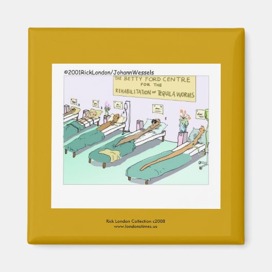 Tequila Worm Rehab Funny Cartoon Novelty Magnet (Voorkant)