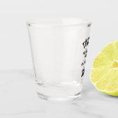 Tequila Worth a Shot Glas (Links)