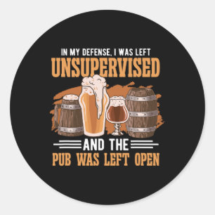 Ter Mijn Verdediging Werd Ik Alleen Gelaten Pub -  Ronde Sticker
