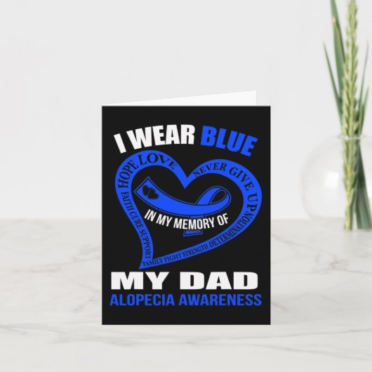 Ter nagedachtenis aan mijn vader ALOPECIA-BEWUSTZI Kaart (Voorkant)