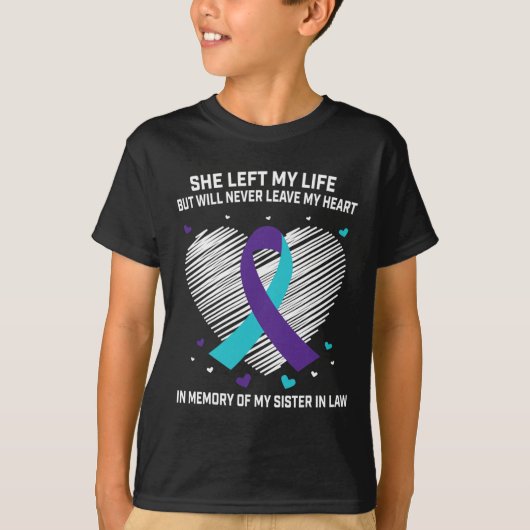 Ter nagedachtenis van mijn schoonzus Suicide Aware T-shirt (Voorkant)