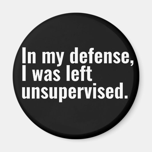 Ter verdediging, ik werd achtergelaten zonder toez magneet (Voorkant)