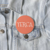 terca ronde button 7,6 cm (In situ)