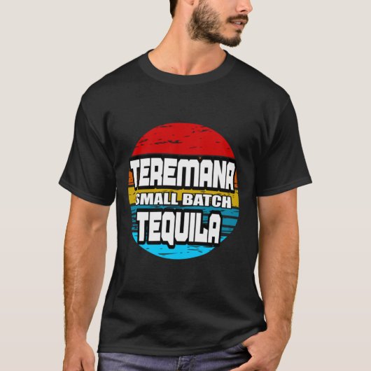 TEREMANA TEQUILA T-SHIRT (Voorkant)