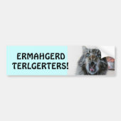 Terlgerters. Ermahgerd. Geschokte Kat achterkleppe Bumpersticker (Voorkant)