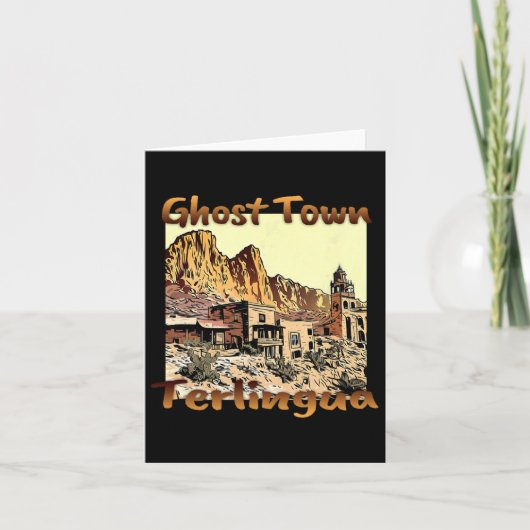 Terlingua Ghost Town Texas Een unieke vakantie Kaart (Voorkant)
