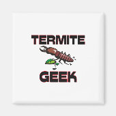 Termiet Geek Magneet (Voorkant)