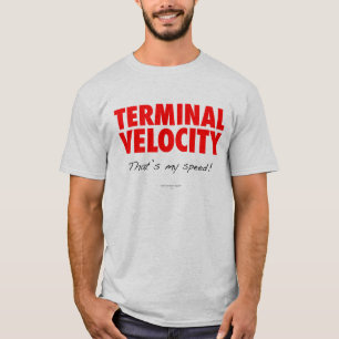 Terminal Velocity Skydiver T-shirt