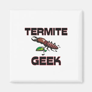 Termite Geek Magneet