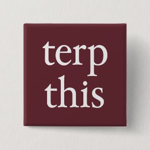 Terp Deze donkere Button