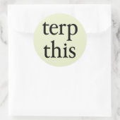 Terp deze ronde lichtstekker sticker (Tas)