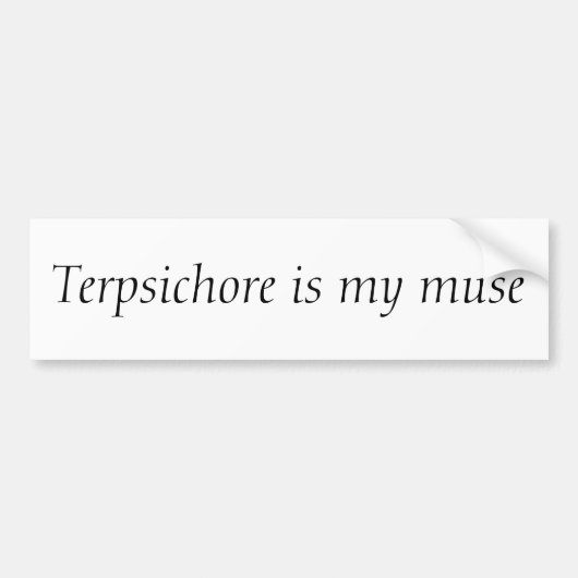 Terpsichore is mijn maas bumpersticker (Voorkant)