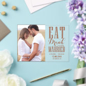 Terracotta Eet Drink en Wees getrouwd Foto Acryl Uitnodigingen (Insitu (Huwelijk))