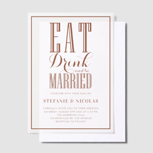 Terracotta Eten, Drinken en trouwen Bruiloft Vellum Uitnodigingen (Offset)