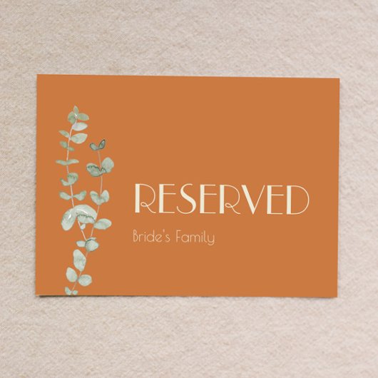 Terracotta Eucalyptus Deco Wedding Reserved Sign