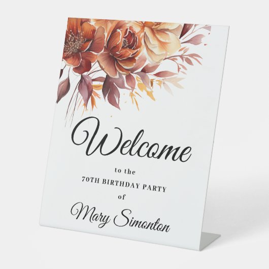 Terracotta Herfst Bloemen 70e verjaardag Welkom Reclamebord Met Voetstuk (Voorkant)
