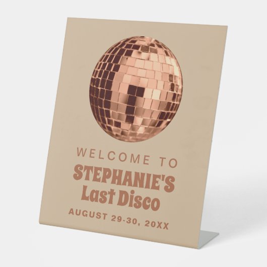 Terracotta Last Disco Bachelorette Weekend Reclamebord Met Voetstuk (Voorkant)