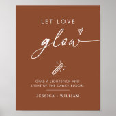 Terracotta Let Love Glow Wedding Glow Stick Sign Poster (Voorkant)