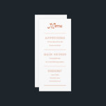 Terracotta Minimalist Boho Chic Menu<br><div class="desc">Een minimalistisch terracotta modern menu met retro-geïnspireerde typografie en een pop terracotta verbrande oranje kleur voor de herfstbruid. Een uitnodiging die perfect past bij elke niet-traditionele huwelijksesthesie.</div>