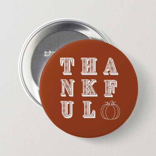 Terracotta Thanksgiving Dankbaar Ronde Button 7,6 Cm (Voorkant /achterkant)