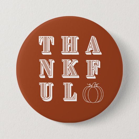 Terracotta Thanksgiving Dankbaar Ronde Button 7,6 Cm (Voorkant)