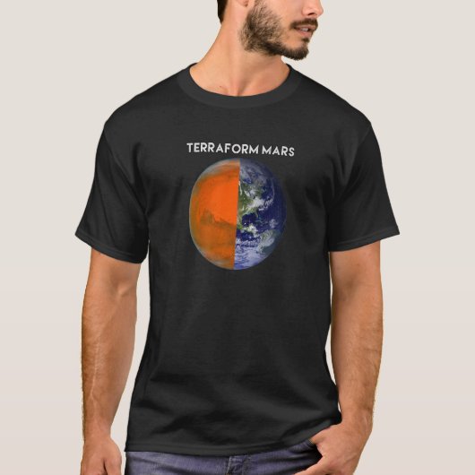 TERRAFORM MARS for Human Migration Funny Witty Occ T-shirt (Voorkant)