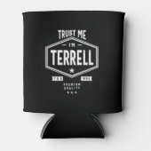 Terrell - Gepersonaliseerde naam Birthday Gift Blikjeskoeler (Voorkant)