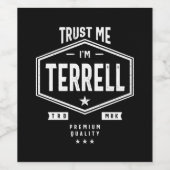 Terrell - Gepersonaliseerde naam Birthday Gift Wijn Etiket (Enkel label)