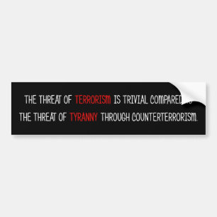 Terrorism Tyranny Bumpersticker